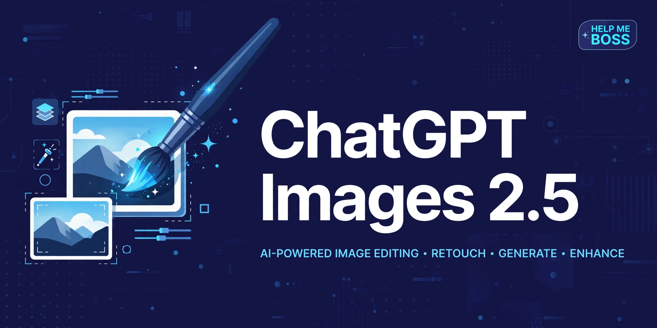 ChatGPT Images 2.5: Precise AI Image Editing Explained (2026)