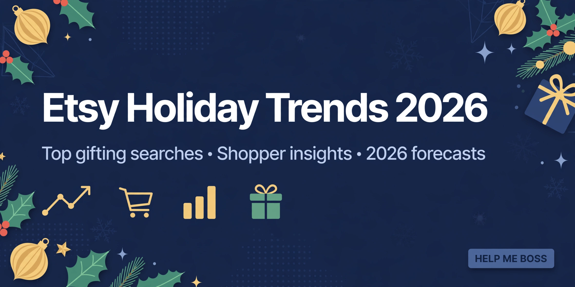 Etsy's 2026 Holiday Trends: 5 Themes Sellers Should Know